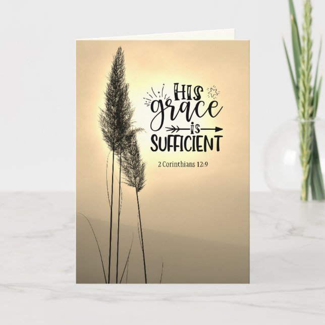 2 Corinthians 12:9 His Grace is Sufficient  Card (Front)