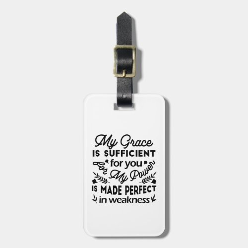 2 Corinthians 12:9 – My Grace Is Sufficient Art Luggage Tag