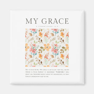 2 Corinthians 12:9 My grace is sufficient for you Magnet