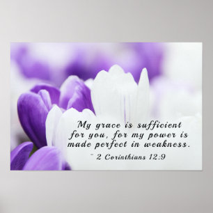 2 Corinthians 12:9 My Grace is Sufficient for You Poster