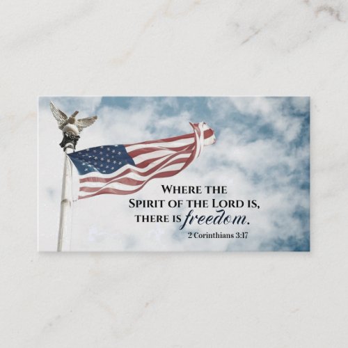 2 Corinthians 317 There is Freedom American Flag Business Card