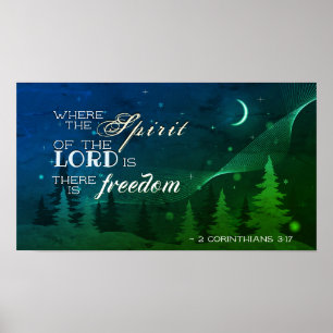 2 Corinthians 3:17 ...there is freedom Bible Verse Poster