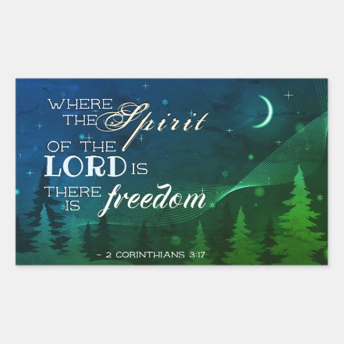 2 Corinthians 317 Where the spirit of the Lord is Rectangular Sticker