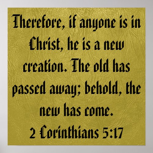 2 Corinthians 517 bible verse poster