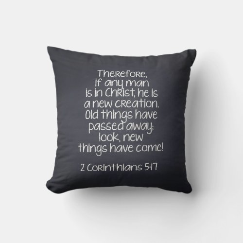 2 Corinthians 517 Bible Verse Throw Pillow