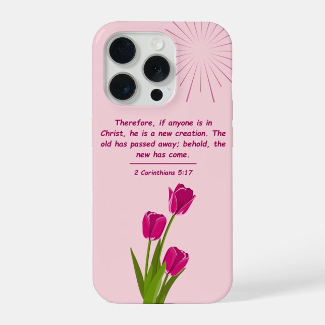 2 Corinthians 5:17 Christian Phone Case  (Back)
