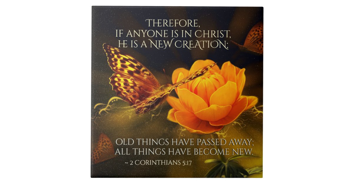 2 Corinthians 5:17 If anyone is in Christ, Bible Tile | Zazzle.com