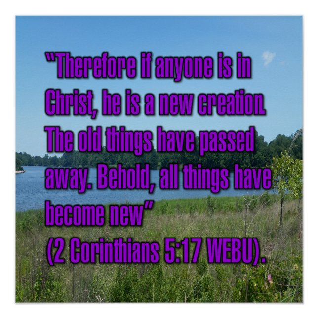 2 Corinthians 5:17 WEBU Poster (Front)
