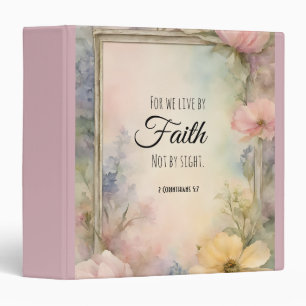 2 Corinthians 5:7 Christian Bible Verse Art 3 Ring Binder