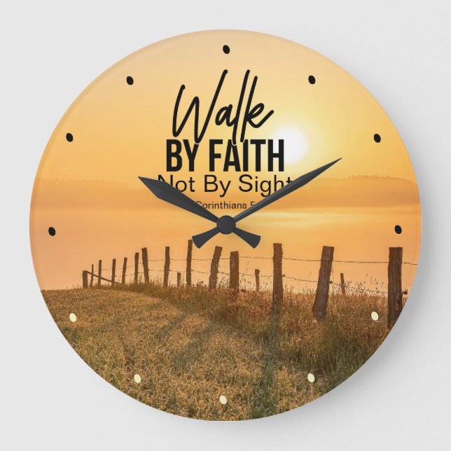 2 Corinthians 5:7 Walk by Faith Bible Verse Sunset Large Clock (Front)