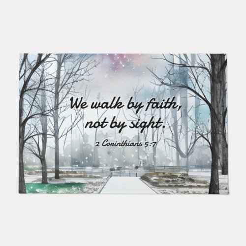 2 Corinthians 57 Walk by Faith not by Sight Doormat