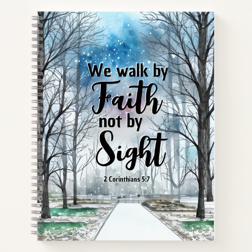2 Corinthians 57 Walk by Faith not by Sight  Notebook