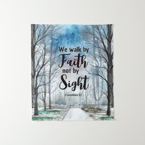 2 Corinthians 57 Walk by Faith not by Sight  Tapestry