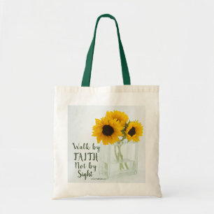 2 Corinthians 5:7 Walk by Faith not by Sight Tote Bag