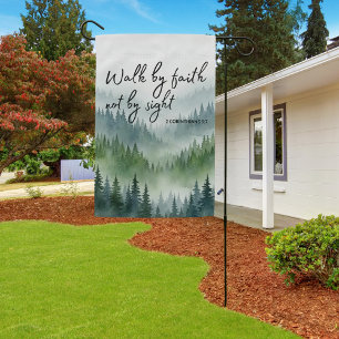 2 Corinthians 5:7 Walk By Faith Not Sight Forest Garden Flag