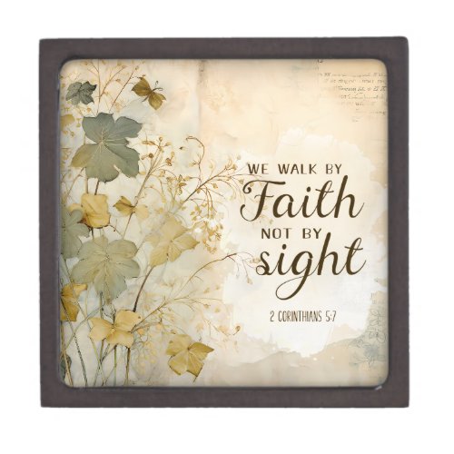 2 Corinthians 57 We Walk by Faith Bible Verse  Gift Box