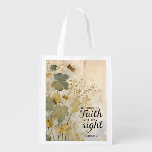 2 Corinthians 57 We Walk by Faith Bible Verse  Grocery Bag