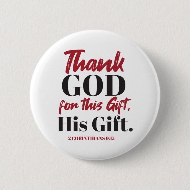 2 Corinthians 9:15 bible verse design I Button (Front)
