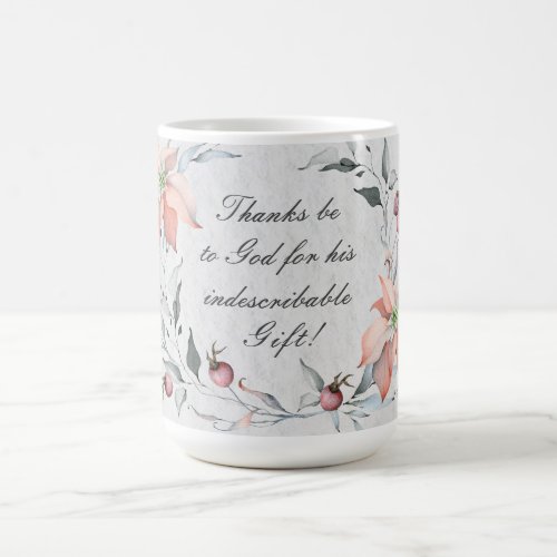 2 Corinthians 915 Thanks be to God Coffee Mug