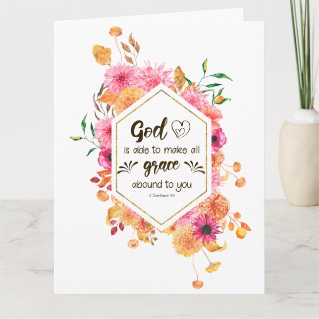 2 Corinthians 9:8 God is able to make grace abound Card (Front)