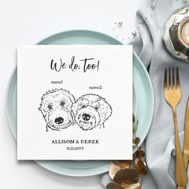 2 Dogs Doodle Drawing We do too Wedding  Napkins (we do too 2 dogs wedding napkins)