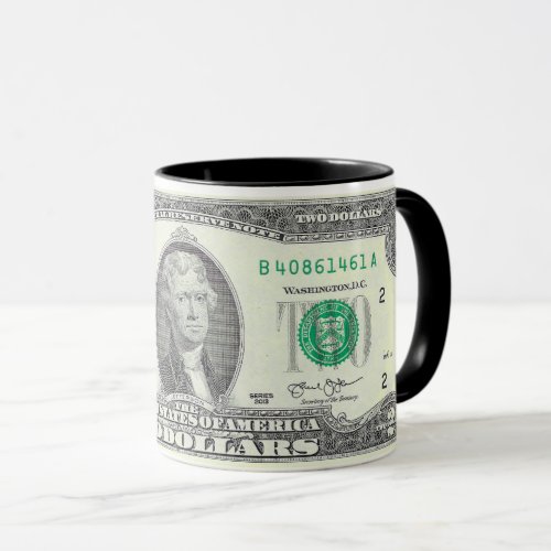 2 DOLLAR BILL  A DIME_F MUG