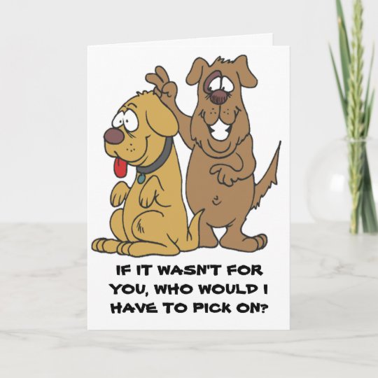 2 Funny Dogs Birthday Card | Zazzle.com