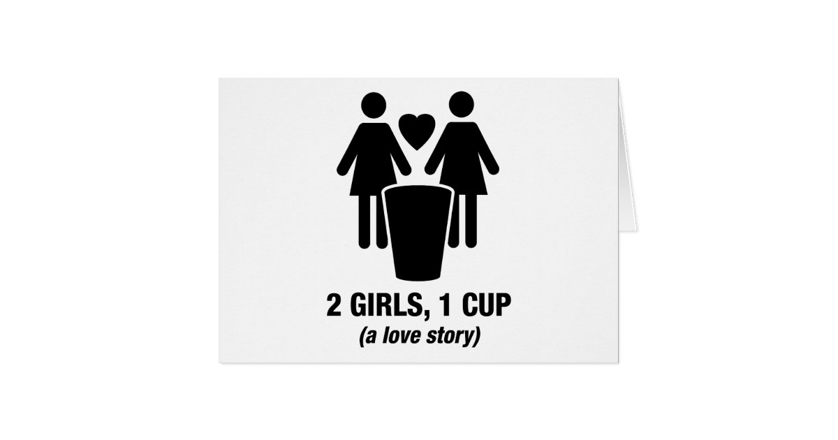 Image - 440323], 2 Girls 1 Cup