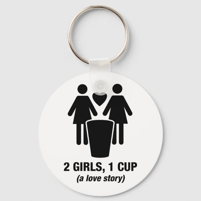 2 girls one cup - 2girls1cup - funny tee keychain (Front)