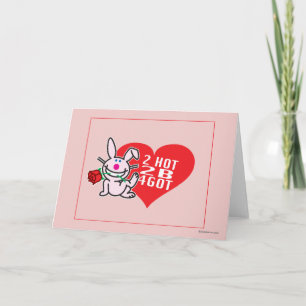2 Hot 2 B 4Got Holiday Card