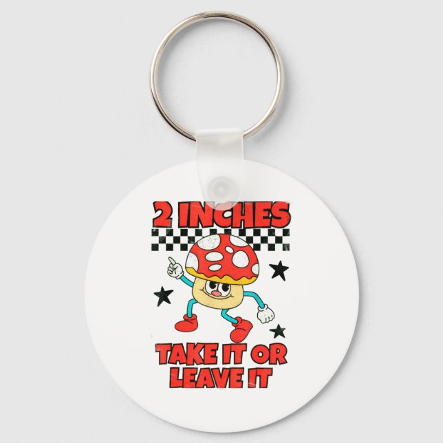 2 Inches Naughty Exchange Gag Gift Edgy Gen Z Meme Keychain (Front)