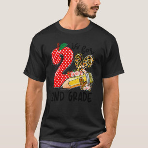 2 Is For 2nd Grade Leopard Student Teacher Back To T-Shirt