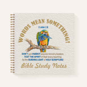 2 John 1:9  Bible Study Notes WORDS MEAN SOMETHING Notebook