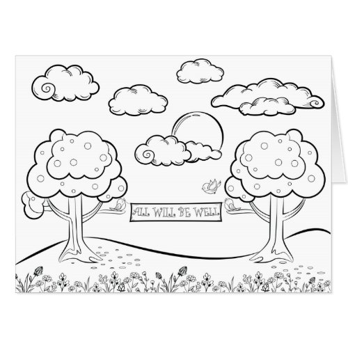 2 Large Giant Coloring Pages All Will Be Well Love Card