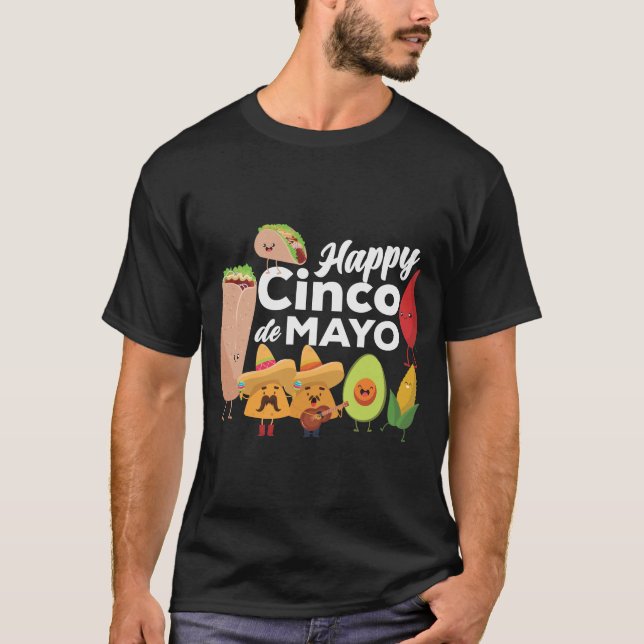 2. mexican food happy cinco de mayo T-Shirt (Front)