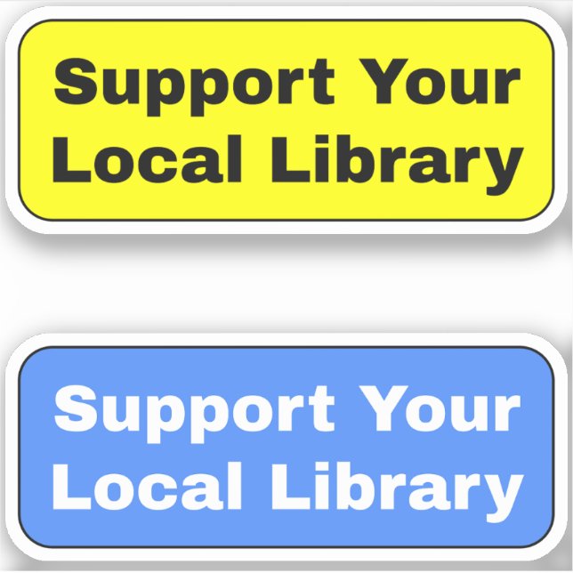 2-Pack - Support Your Local Library Sticker (Front)