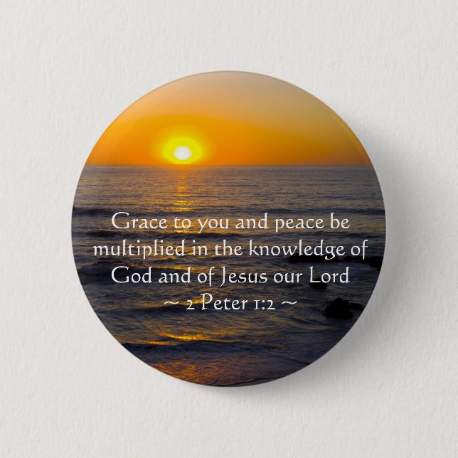 2 Peter 1:2 Pinback Button (Front)