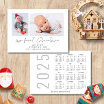 2 Photo 2025 Calendar Baby 1st Christmas Holiday Card<br><div class="desc">2 Photo 2025 Calendar Baby 1st Christmas. Available digitally and printed. Celebrating your new arrival along with your festive greetings. My First Christmas is on a set stylish script. Easily replace the sample two images with your own and personalise with your names on the front and happy new year greeting...</div>