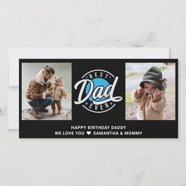 2 Photo Collage Best Dad Ever Add Any Greeting Card (Front)