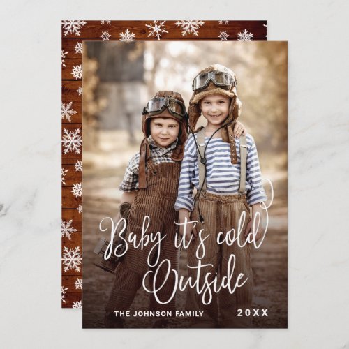 2 PHOTO Funny Christmas Baby Its Cold Outside Holiday Card