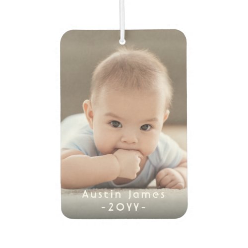 2 Photo Images | Family Kids Baby Pet Name Unique Air Freshener - Celebrate the simple joys of family and friends with an elegant 2 photo car air freshener.  Pictures and all text are simple to customize, and can be different or the same on front and back. It's easy to make it yourself. Design features a modern minimalist layout, vintage inspired art deco typography, and two pictures of your choice. Include any text such as name, year, monogram or favorite motivational or inspirational quote. This template is set up for a baby, but can easily be personalized for a family, wedding couple, best friends, kids, pets, etc. You can design your own unique keepsake gift idea for a hard to buy for person. Makes a cool and cute addition to automobile interior decor.