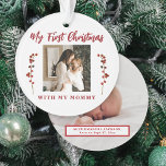 2 photo mom and baby First Christmas together Ornament<br><div class="desc">Baby's first Christmas with mommy unique keepsake tree ornament with rustic red berries branches,  your custom 2 photos,  and modern typography script text.           Can be a beautiful Christmas gift for a new mother.</div>