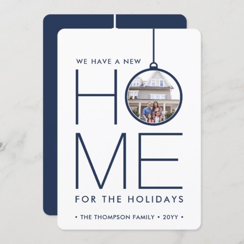 2 Photo New Home Address Modern Navy Blue Moving Holiday Card - There's no place like a new home for the holidays! Share the joyful news of your new address as well as two of your favorite photos with this elegant navy blue and white holiday moving announcement card. Text on this template is is simple to customize. (IMAGE PLACEMENT TIP:  An easy way to center a photo exactly how you want is to crop it before uploading to the Zazzle website.) Design features a modern minimalist ornament, chic typography name, and 2 pictures of your choice. Family and friends will love displaying this stylish personalized change of address card.