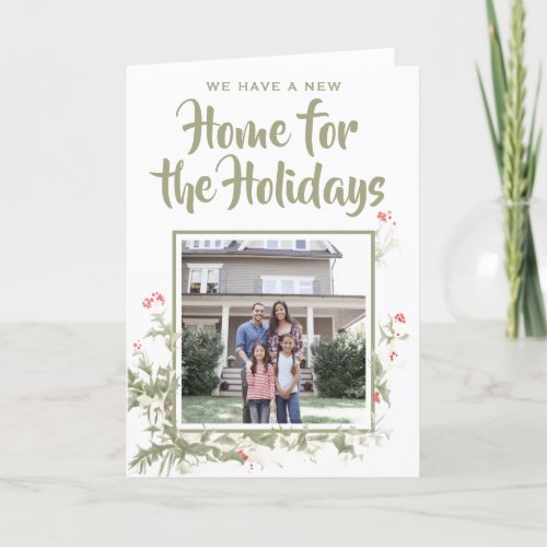 2 Photo New Home Watercolor Holly Modern Moving Holiday Card