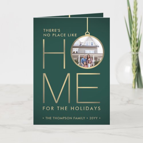 2 Photo No Place Like Home Elegant Green and Gold Holiday Card