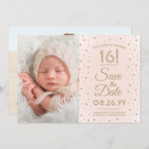 2 Photo Sweet 16 Birthday Blush Gold Save the Date