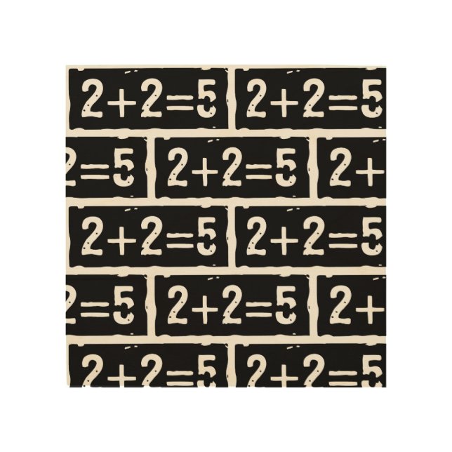 2 plus 2 equals 5 wood wall art (Front)