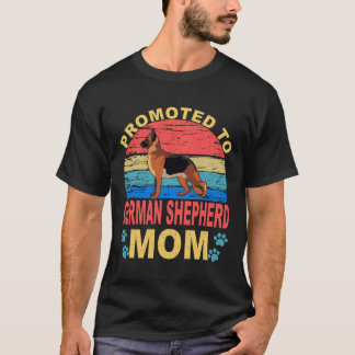 2 Promoted To German Shepherd Mom T-Shirt