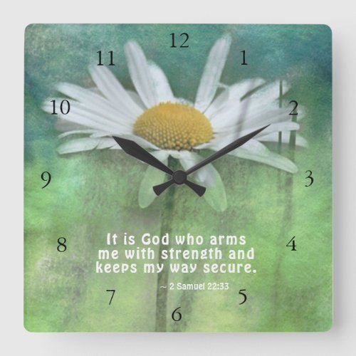 2 Samuel 2233 It is God who arms me with strength Square Wall Clock
