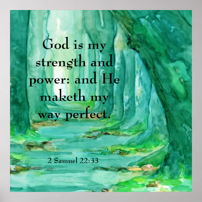 2 Samuel 22:33 Poster | Zazzle